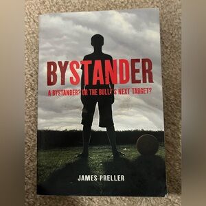 Bystander by James Preller